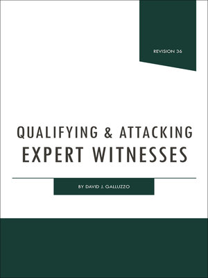 cover image of Qualifying & Attacking Expert Witnesses